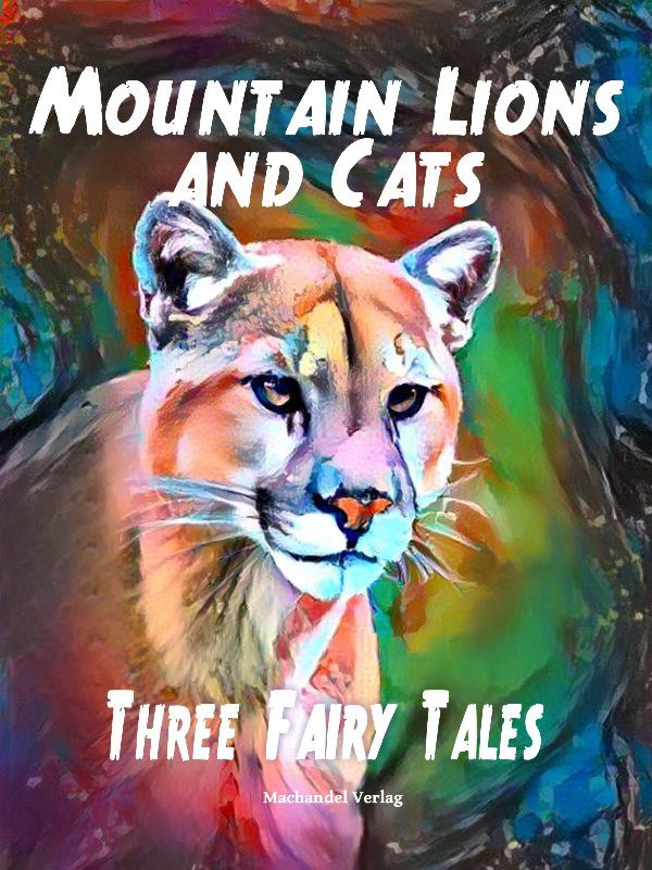 Mountain Lions and Cats Fairy Tales